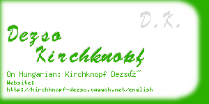 dezso kirchknopf business card